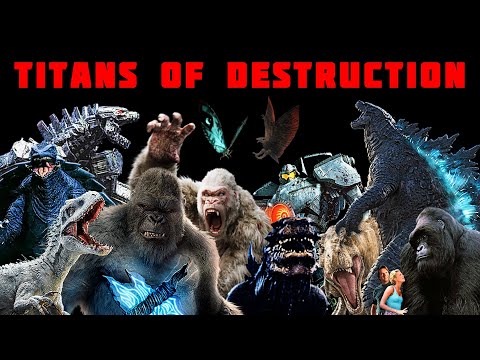 TITANS OF DESTRUCTION: The Evolution of Giant Monster Movies (2021)