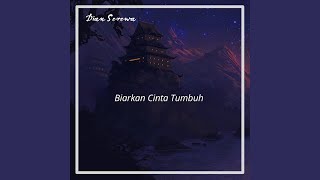 Download lagu Biarkan Cinta Tumbuh mp3