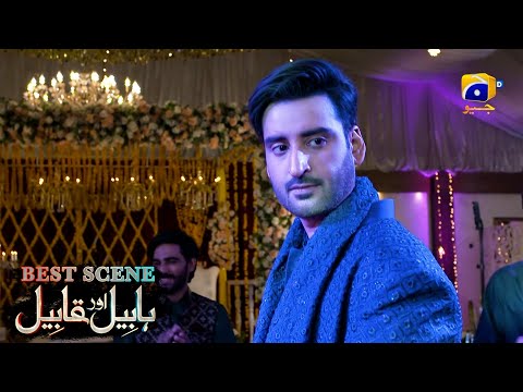 Habil Aur Qabil Episode 27 | Best Scene 04 | Asad Siddiqui - Nawal Saeed | Har Pal Geo