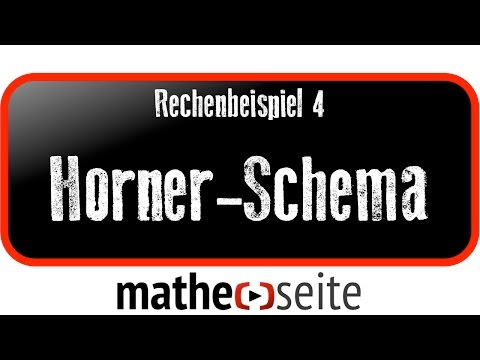 Horner-Schema, Beispiel 4 | A.12.08