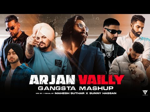 Arjan Vailly - Gangsta Mashup 2023 | Sidhu Moosewala | Imran Khan | Shubh | Ap Dhillon |Sunny Hassan