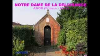 preview picture of video 'Notre Dame de la délivrance (Anor)'