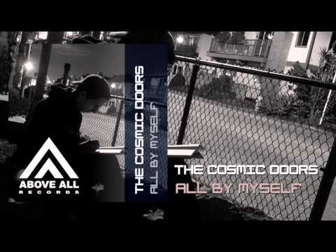 The Cosmic Doors - All by myself (Original mix)