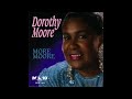 Dorothy Moore - Who Can The Winner Be?