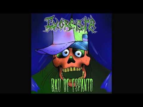 Exorcista - Baú de Espanto ( Full Album)