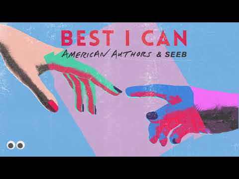 Video Best I Can (Audio) de American Authors