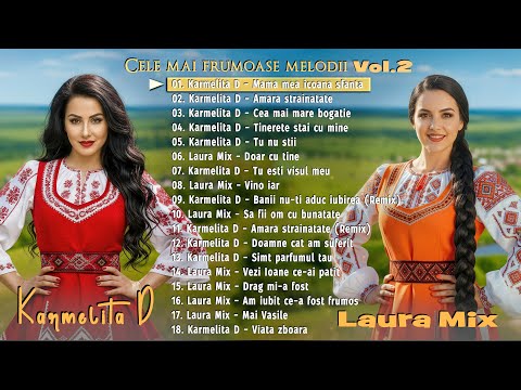 Karmelita D & Laura Mix - Cele mai frumoase melodii. Vol.2