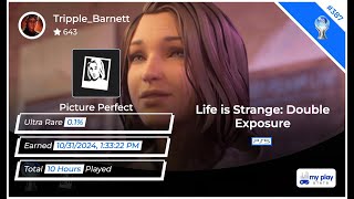 Life is Strange: Double Exposure: Picture Perfect (PLATINUM #387!!!)