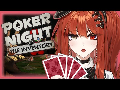 NOTHING CAN KEEP ME FROM PLAYING POKER AT THE INVENTORY~!!!【Poker Night At The Inventory】