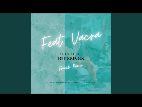 THIS YEAR (Blessings)