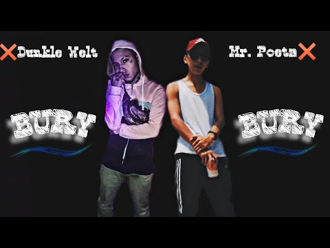 "BURY BURY" - Mr. Poeta Ft. Dunkle Welt (REGGAETON🔥)