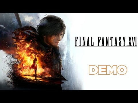 FINAL FANTASY XVI DEMO PS5 GAMEPLAY WALKTHROUGH PART 1(FULL DEMO)