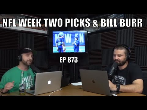 NFL Week Two Picks & Bill Burr (Ep. 873) - Sports Gambling Podcast