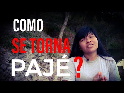COMO NASCE UM PAJÉ?