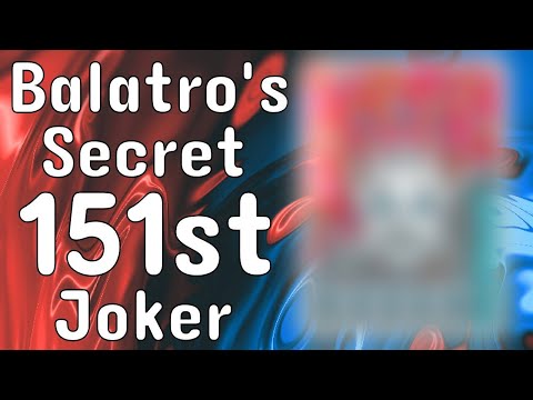 Balatro's Secret 151st Joker - A Secret I've Kept For a Year!
