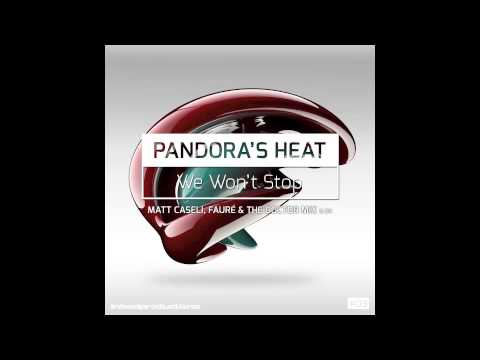 We Wont Stop - Pandoras Heat