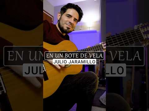 Bote de vela - Julio Jaramillo