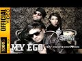 MY EGO DJ SAM FT RANAYE KAYE JEVI OFFICIAL VIDEO