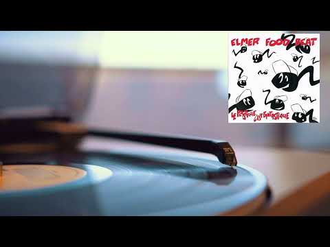 Elmer food beat Le plastique c est fantastique