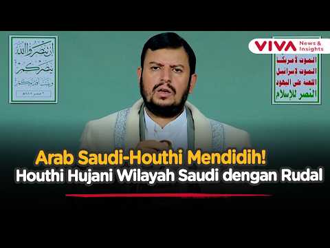 Makin Menjadi-jadi! Houthi Kirim Paket Rudal ke Wilayah Arab Saudi | Viva News Daily