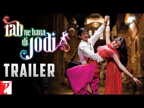 Rab Ne Bana Di Jodi (2008) Trailer