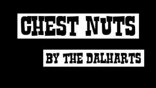 Chestnuts -The Dalharts