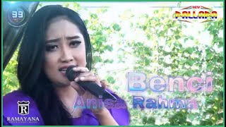 Download lagu Benci   Anisa Rahma    New Pallapa Wedoro 2017 mp3