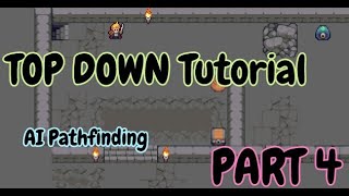 Tutorial de Como Construir 3 (RPG de CIMA para BAIXO - Pathfinding) - Parte 4