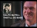 THAT’LL DO BABE - Ralph McTell