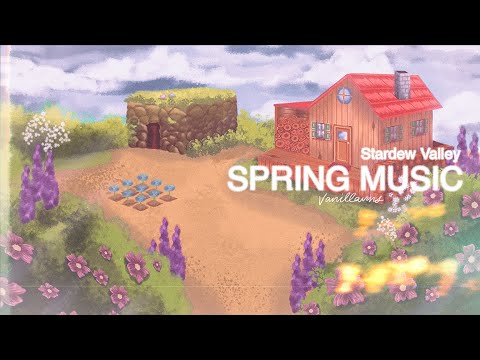 STARDEW VALLEY - Spring Music | 1 Hour