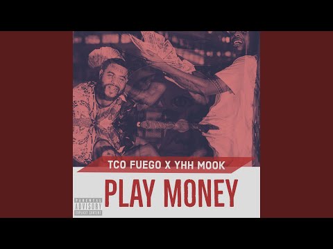 Play Money (feat. YHH Mook)