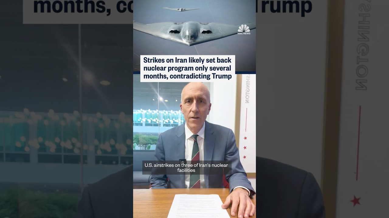 Strikes on Iran likely set back nuclear program only several months, contradicting Trump
