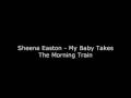 Sheena Easton My Baby Takes The Morning Train