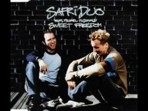 Safri Duo feat  Michael McDonald    Sweet Freedom Radio Edit