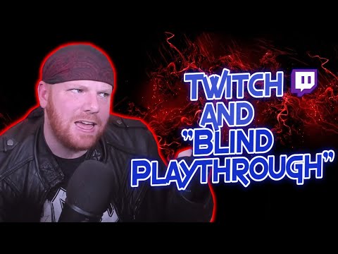 Krimson KB talks about Twitch and "Blind Playthrough" Keyword - 4 Real Talk