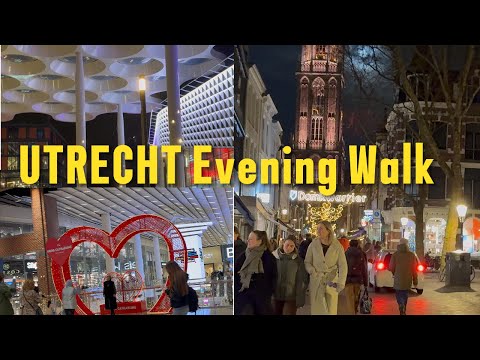 Utrecht Evening Walk 4K 🇳🇱 Netherlands City Nightlife