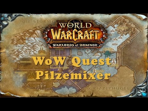 WoW Quest: Pilzemixer