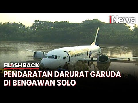 Mengenang Garuda GA421 Mendarat di Sungai Bengawan Solo Tahun 2002 - Flashback