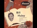Bill Haley - Rock Around The Clock (Rare 'Mono-to ...