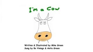I&#39;m a Cow