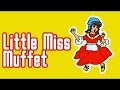 English Nursery Rhymes Little Miss Muffet Cartoon For Kids Juniors Tv