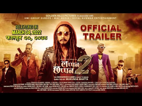 LAPPAN CHHAPPAN 2 - New Nepali Movie Trailer 2022 || Saugat Malla, Arpan Thapa, Anoop Bikram Shahi