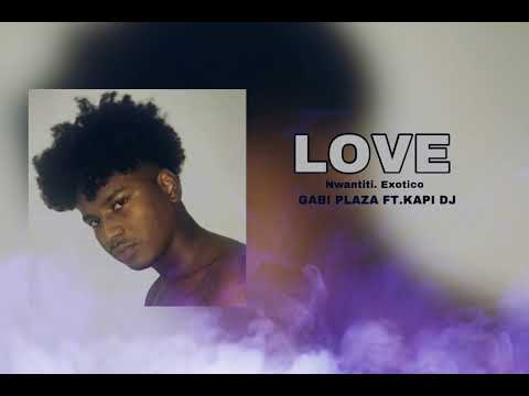 Nwantiti (exótico). Gabi plaza  Ft.Kapi dj
