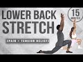 15 Minute Lower Back Stretch (For Pain + Tension Relief)