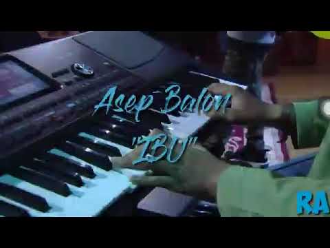 Asep balon - ibu (live dcdc)
