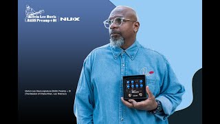 Video thumbnail for NUX Melvin Lee Davis signature Bass Preamp and DI pedal Introduce video by NUX
