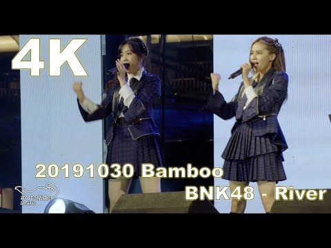 20191030 (Bamboo Focus) BNK48 - River @The Journey to 7th Single "77 ดินแดนแสนวิเศษ" Fancam