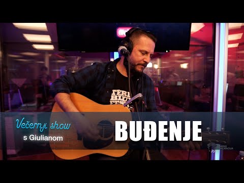 Buđenje - Nadahnuće [Večernji show s Giulianom]