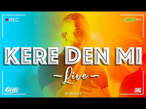 KERE DEN MI - GENTZ LIVE X RAY