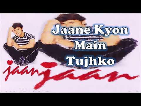 Jaane Kyon Main Tujhko | Sonu Nigam | Nikhil-Vinay | Faaiz Anwar | Jaan
